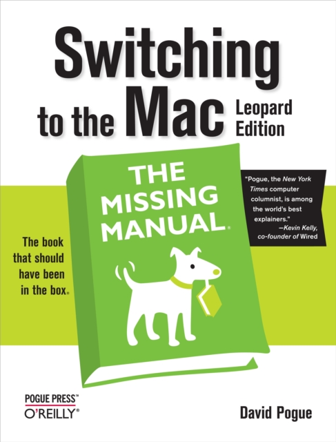 Switching to the Mac: The Missing Manual, Leopard Edition : Leopard Edition, EPUB eBook