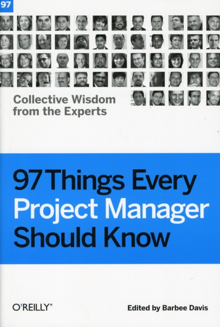 97 Things Every Project Manager Should Know, Paperback / softback Book