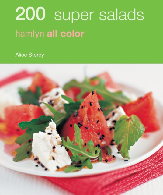Hamlyn All Colour Cookery: 200 Super Salads : Hamlyn All Color Cookbook, EPUB eBook