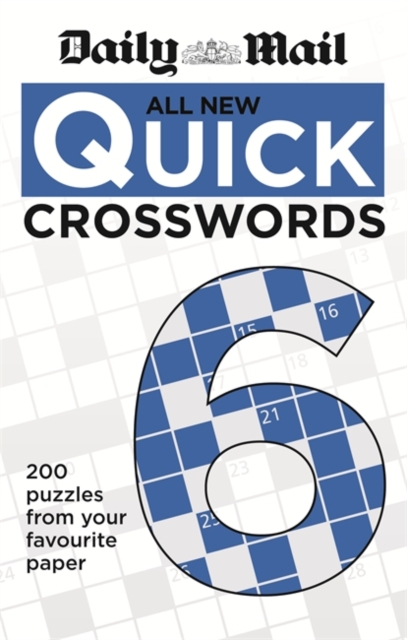 Daily Mail All New Quick Crosswords 6, Paperback Book