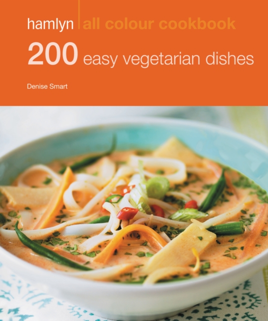 Hamlyn All Colour Cookery: 200 Easy Vegetarian Dishes : Hamlyn All Colour Cookbook, EPUB eBook