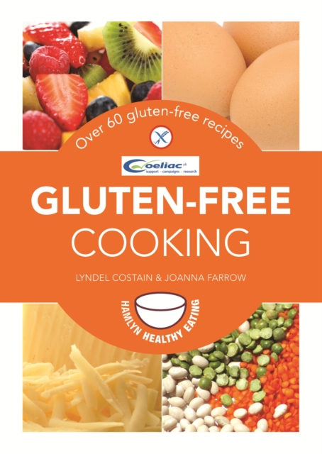 Gluten-Free Cooking : Over 60 gluten-free recipes, EPUB eBook