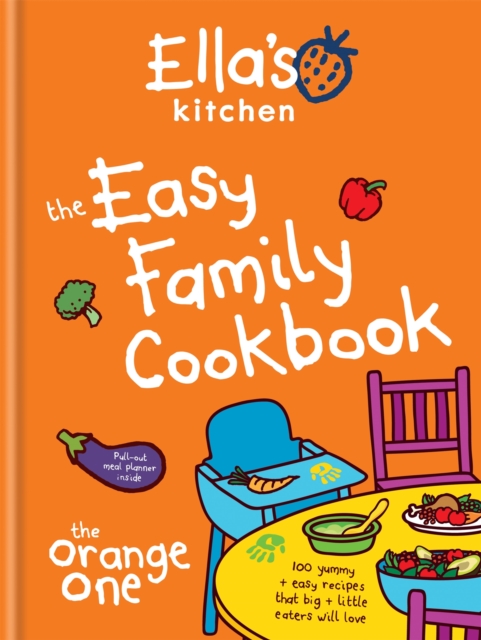 Ella's Kitchen: The Easy Family Cookbook, Hardback Book