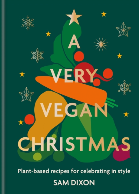 A Very Vegan Christmas, Hardback Book