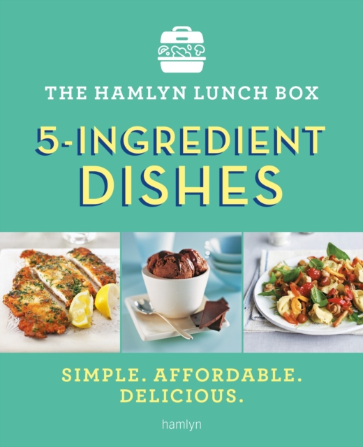 The Hamlyn Lunch Box: 5-Ingredient Dishes, EPUB eBook