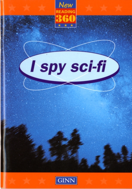 New Reading 360: Readers Level 11 Book 1: I Spy Sci-fi, Paperback Book