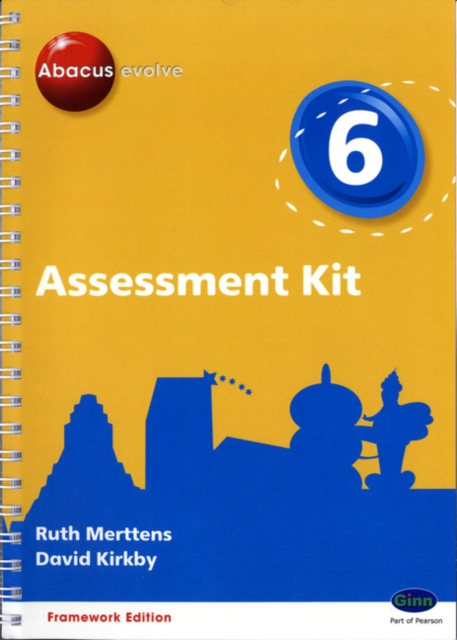 Abacus Evolve Year 6 Assessment Kit Framework, Spiral bound Book