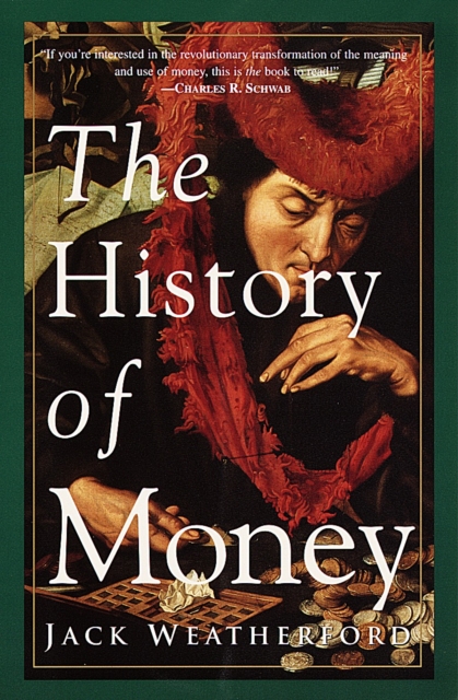 The History of Money, Paperback / softback Book