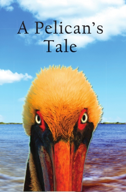 A Pelican's Tale, EPUB eBook