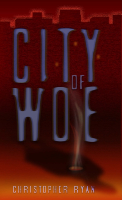 City of Woe, EPUB eBook