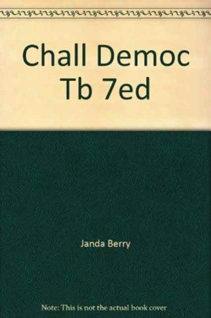 CHALL DEMOC TB 7ED, Paperback Book