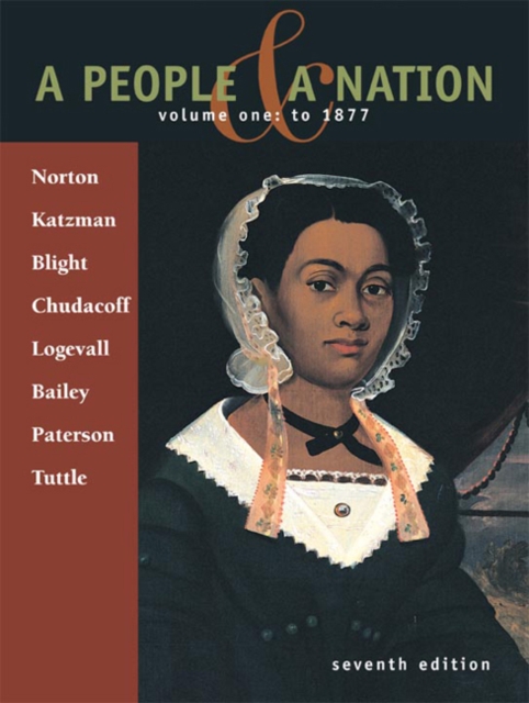 A People & A Nation : Volume 1: To 1877, Paperback / softback Book