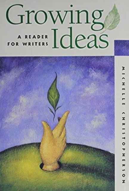 Growing Ideas and Writing Skills Handbook MLA Update 5th Edition, Quantity pack Book