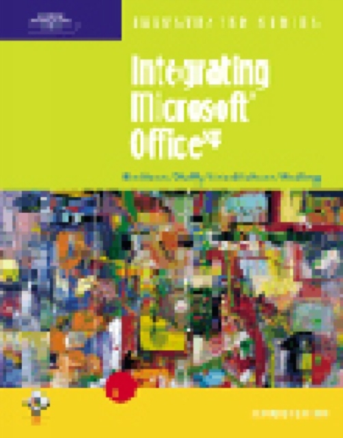 Integrating Microsoft Office XP : Illustrated Introductory, Paperback Book