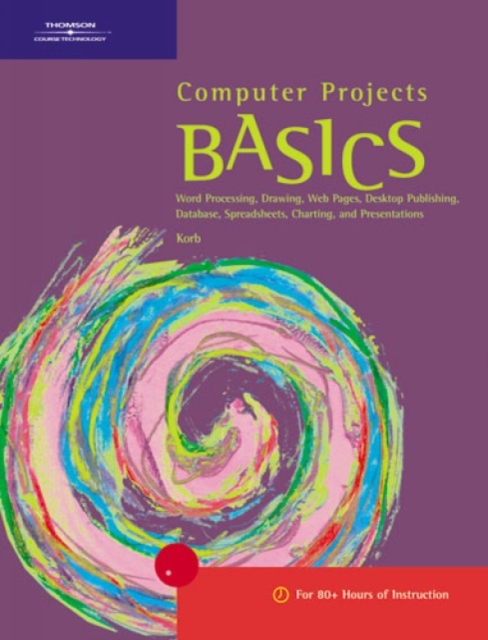 Computer Projects BASICS, Spiral bound Book