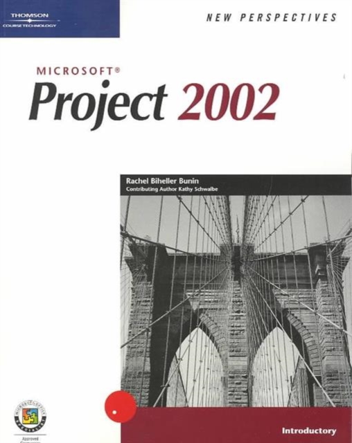 New Perspectives on Microsoft Project 2002 : Introductory, Paperback Book