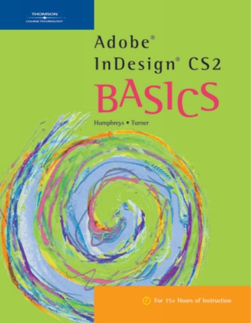 Adobe InDesign CS2 BASICS, Spiral bound Book