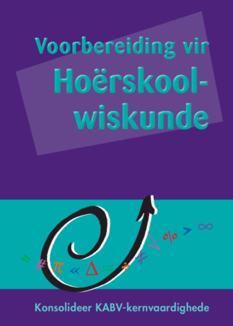 Voorbereiding Vir Hoerskool-Wiskunde Afrikaans, Paperback / softback Book
