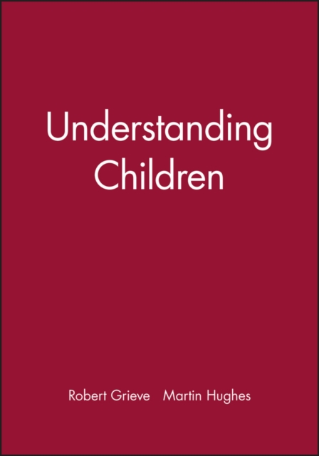 Understanding Children, Paperback / softback Book