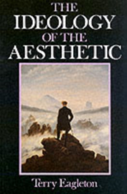 The Ideology of the Aesthetic, Paperback / softback Book