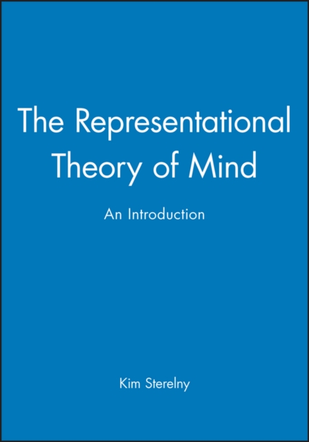The Representational Theory of Mind : An Introduction, Paperback / softback Book