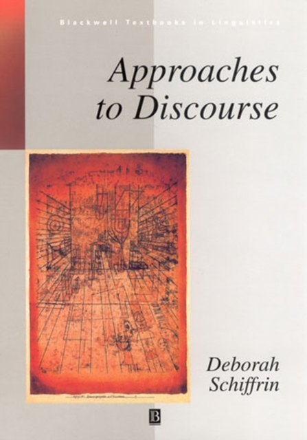 Approaches to Discourse : Language as Social Interaction, Paperback / softback Book