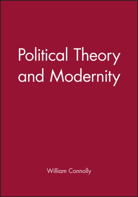 Political Theory and Modernity, Paperback / softback Book