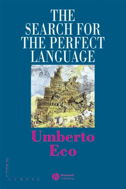 The Search for the Perfect Language, Hardback Book