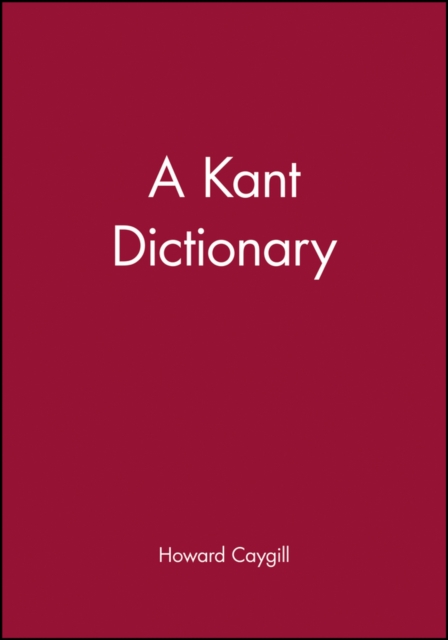 A Kant Dictionary, Hardback Book