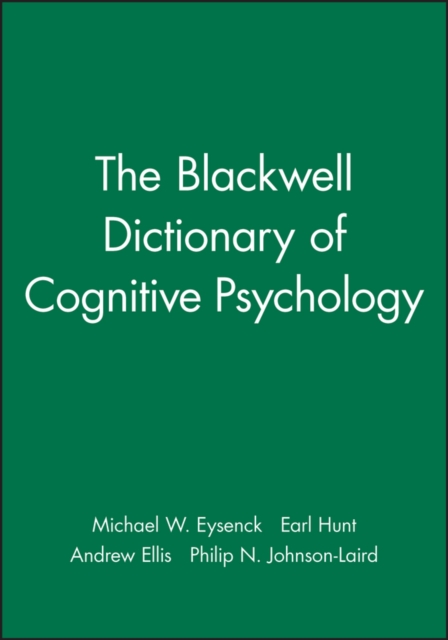 The Blackwell Dictionary of Cognitive Psychology, Paperback / softback Book