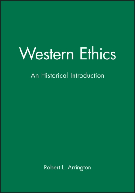 Western Ethics : An Historical Introduction, Paperback / softback Book