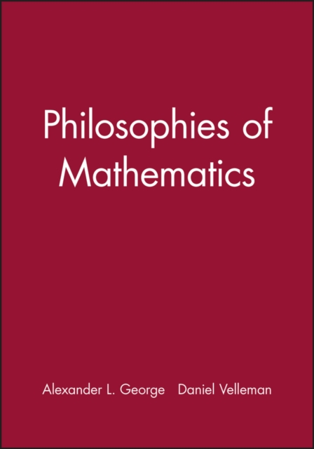 Philosophies of Mathematics, Paperback / softback Book