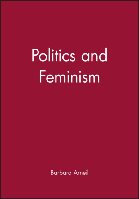 Politics and Feminism, Hardback Book