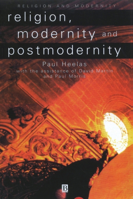 Religion, Modernity and Postmodernity, Paperback / softback Book