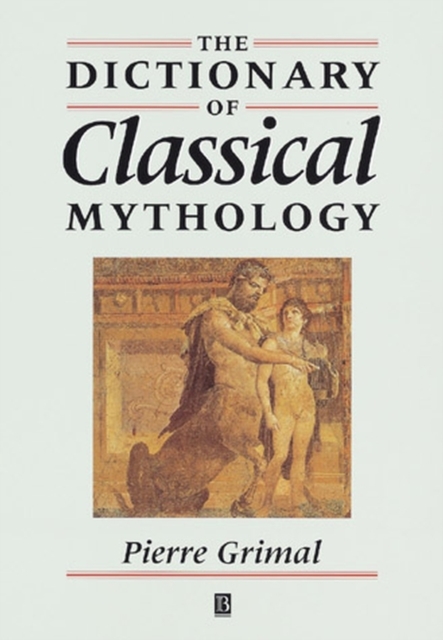 The Dictionary of Classical Mythology, Paperback / softback Book