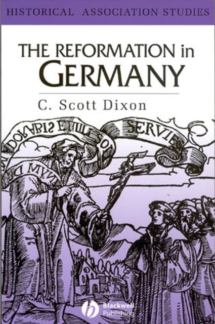 The Reformation in Germany, Hardback Book