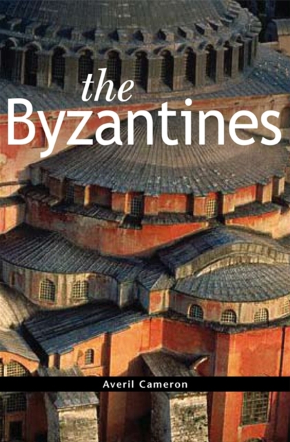 The Byzantines, Hardback Book
