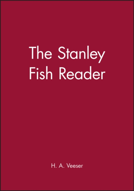 The Stanley Fish Reader, Hardback Book