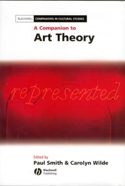 A Companion to Art Theory, Hardback Book