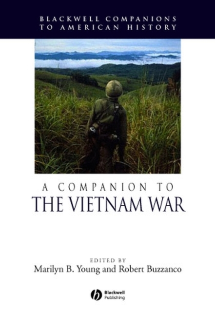 A Companion to the Vietnam War, Hardback Book