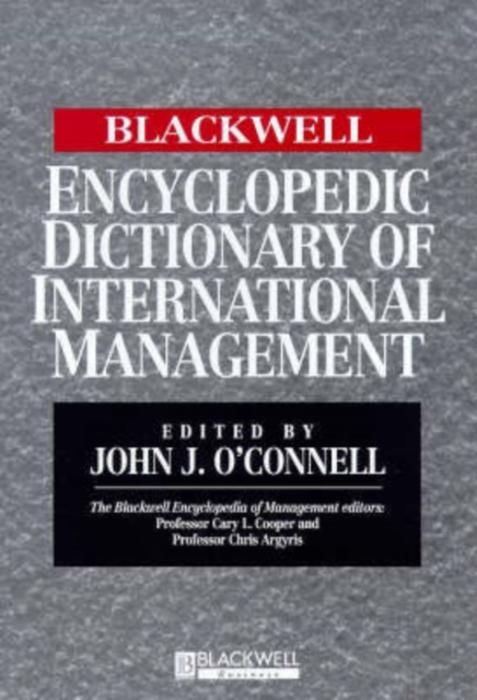 The Blackwell Encyclopedic Dictionary of International Management, Paperback / softback Book