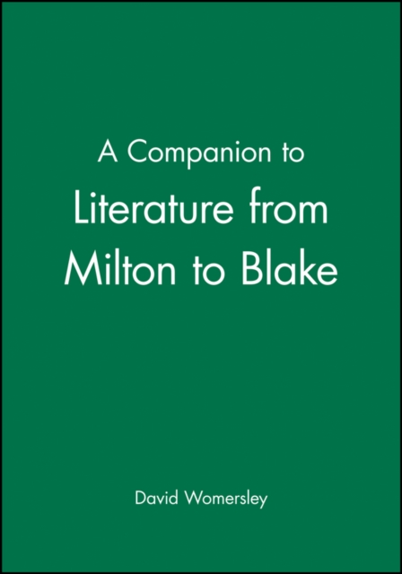 A Companion to Literature from Milton to Blake, Hardback Book