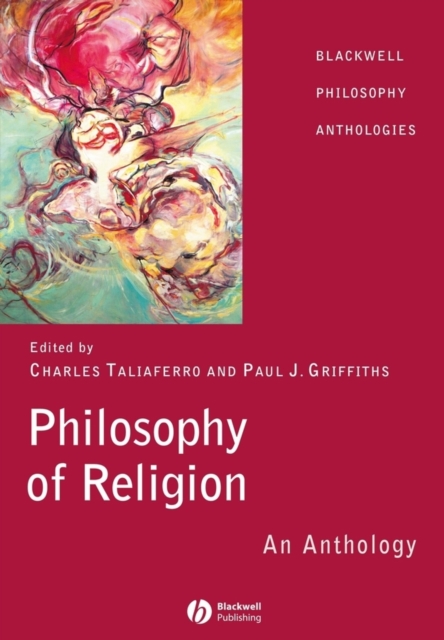 Philosophy of Religion : An Anthology, Paperback / softback Book