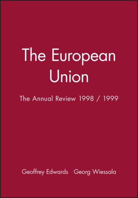 The European Union : The Annual Review 1998 / 1999, Paperback / softback Book