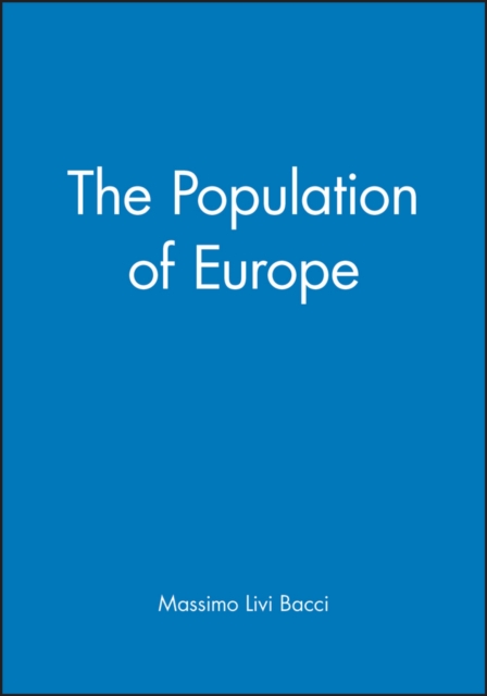 The Population of Europe, Paperback / softback Book