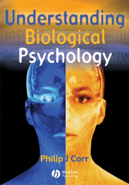 Understanding Biological Psychology, Hardback Book