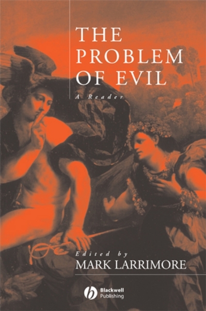 The Problem of Evil : A Reader, Hardback Book