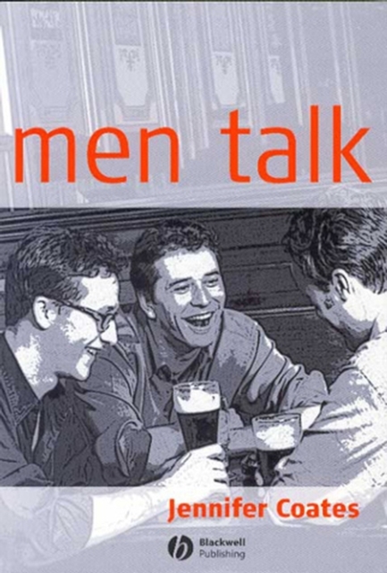 Men Talk : Stories in the Making of Masculinities, Paperback / softback Book