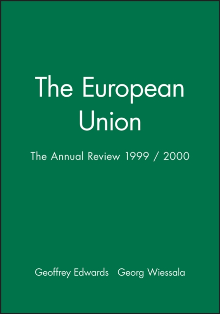 The European Union : The Annual Review 1999 / 2000, Paperback / softback Book