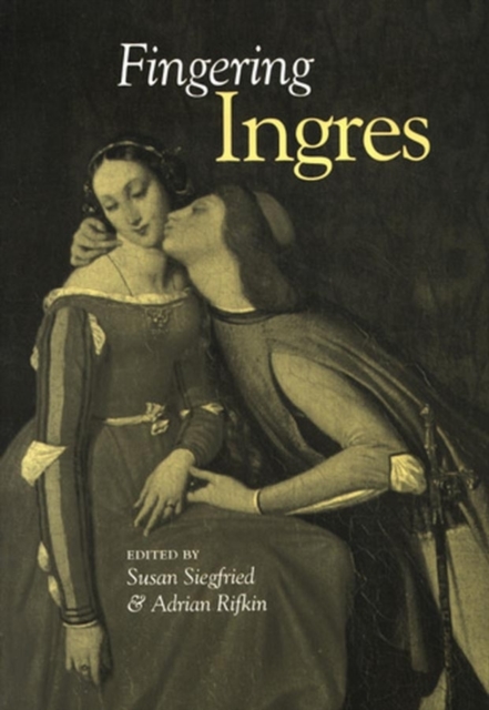 Fingering Ingres, Paperback / softback Book